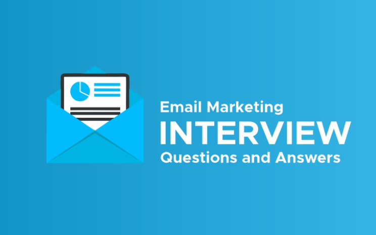 The best Email Marketing Interview Questions